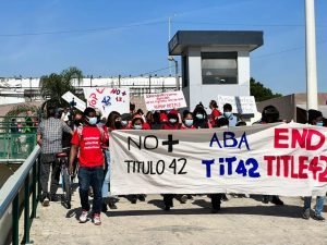 “Activistas protestan contra el Titulo 42 en la garita de San Ysidro”