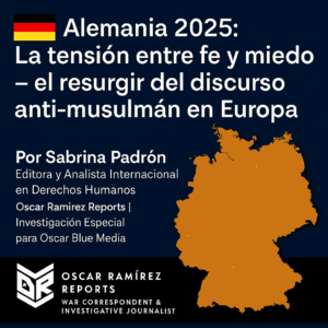 🇩🇪 Alemania 2025: Protestas, polarización y el pulso sobre la presencia musulmana