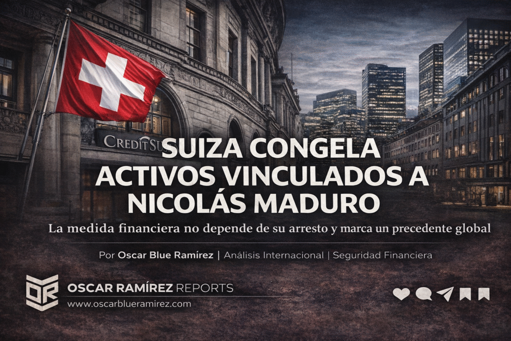 Suiza congela activos vinculados a Nicolás Maduro: un mensaje financiero que trasciende su arresto