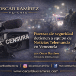 Fuerzas de seguridad en Venezuela detienen a equipo de Noticias Telemundo y obligan a borrar material periodístico